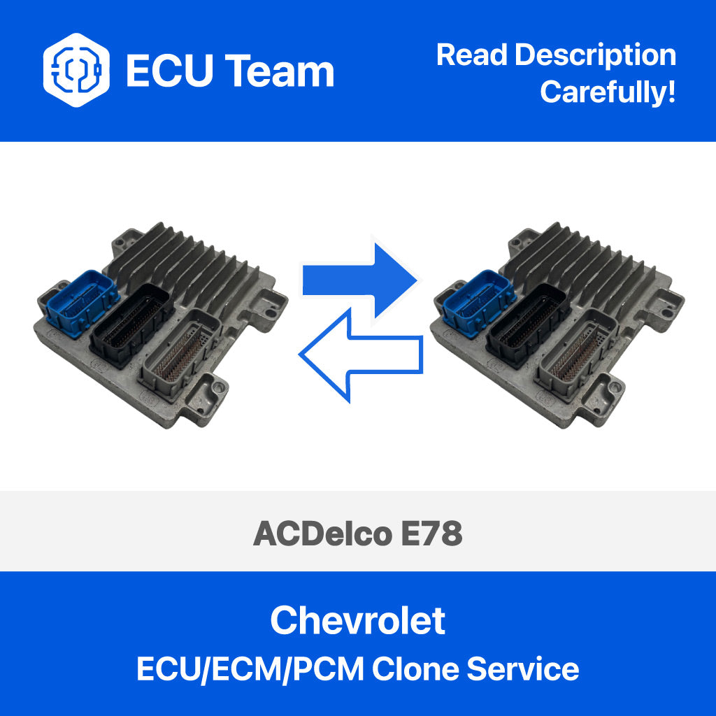 Chevrolet ECU ECM PCM ACDelco E78 Cloning – ECU Team Corp